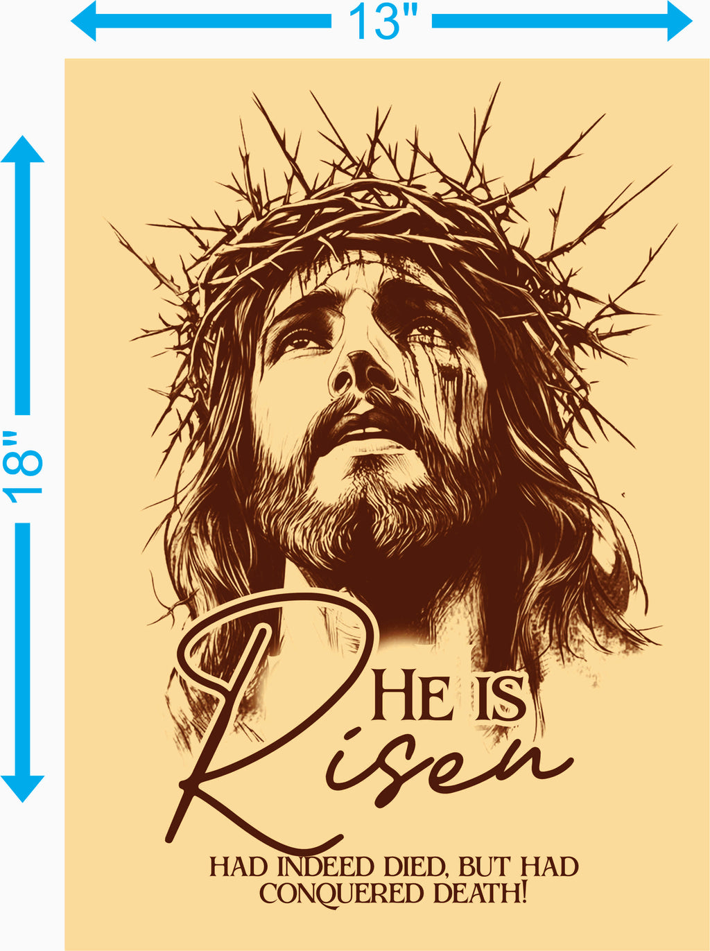He Is Risen – Inspirational Christian Sticker (13×18 inches)